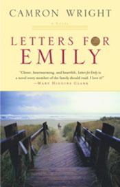 Letters for Emily, by Camron Wright